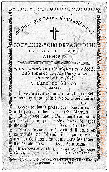 Auguste WOUSSEN, dcd  Houtkerque, le 14 Dcembre 1885 (58 ans).